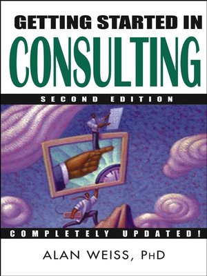 cover image of Getting Started in Consulting